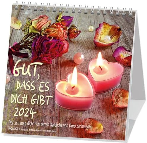 Gut, dass es dich gibt 2024: Der Ich mag Dich-Postkarten-Kalender