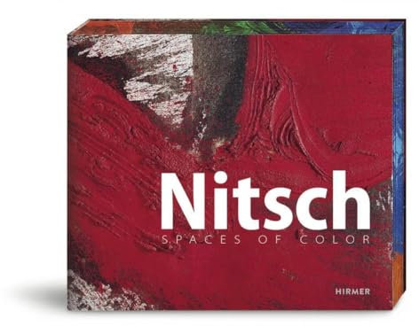 Nitsch: Räume aus Farbe