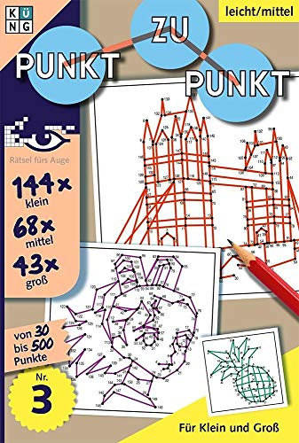 Punkt zu Punkt Rätselbuch 03: Rätsel fürs Auge