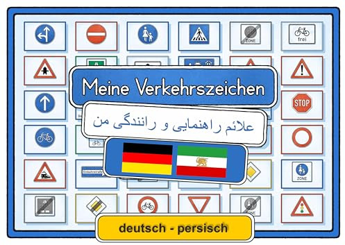 Meine Verkehrszeichen Lernkarten: deutsch/persisch