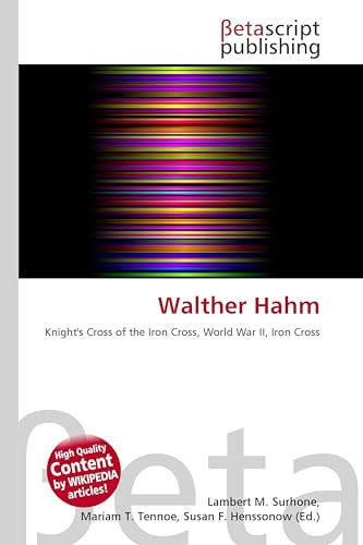 Walther Hahm: Knight's Cross of the Iron Cross, World War II, Iron Cross