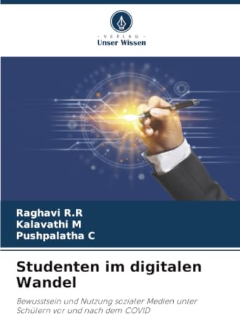 Studenten im digitalen Wandel: Bewusstsein und Nutzung sozialer Medien unter Schülern vor und nach dem COVID
