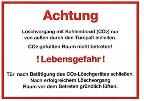 Schild Hinweis Aufkleber CO2 Löschanlage Kohlendioxid Lebensgefahr 135x190mm made by MBS-SIGNS in Germany