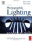 Photographic Lighting, Essential Skills, new ed.