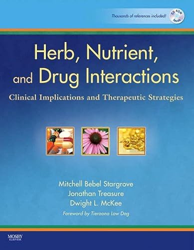 Herb, Nutrient, and Drug Interactions: Clinical Implications and Therapeutic Strategies