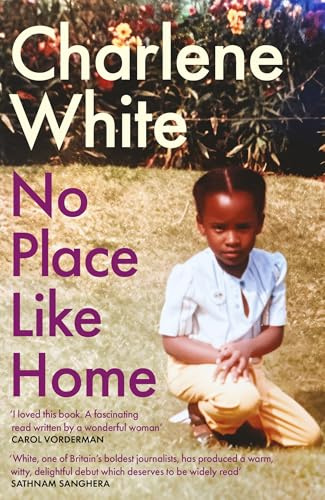 Renegade Books No Place Like Home A universal message Warm, witty and delightful SATHNAM SANGHERA.