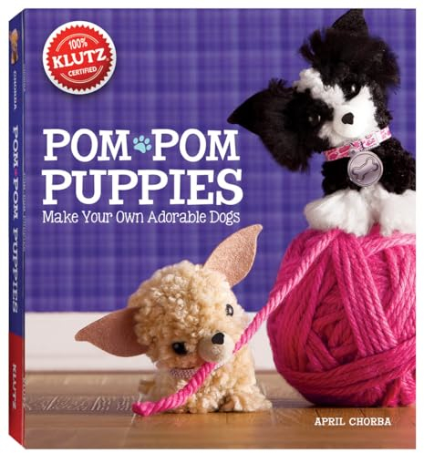 Pom-Pom Puppies (Klutz)