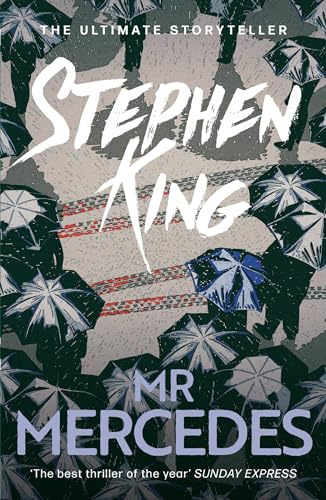 Mr Mercedes: A crime thriller from the No. 1 bestseller (The Bill Hodges Trilogy)