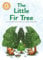 The Little Fir Tree: Independent Reading Orange 6 (Reading Champion)