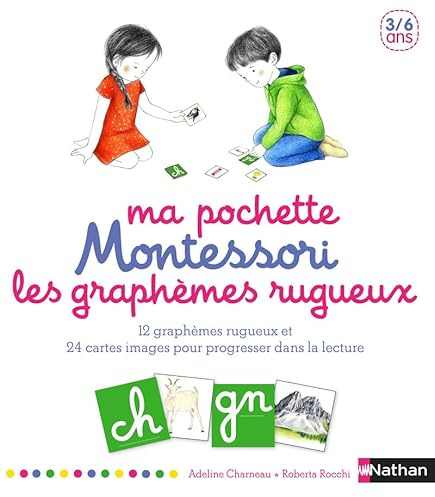 Ma pochette Montessori - Les graphèmes rugueux: 12 graphèmes rugueux et 24 cartes images pour progresser dans la lecture