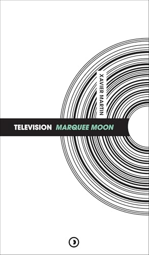 Television : Marquee Moon