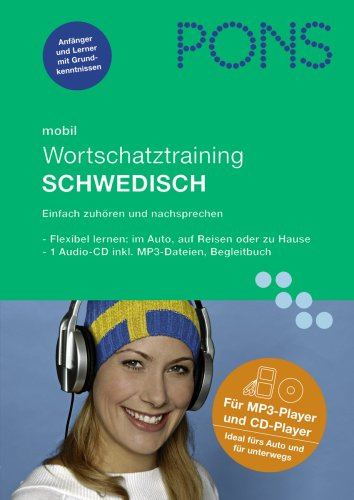 PONS mobil Wortschatztraining Schwedisch: Hörübungen fürs Lernen unterwegs