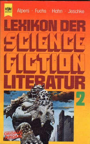 Lexikon der Science Fiction Literatur 2