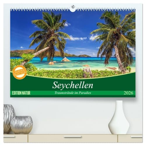 Seychellen – Traumstrände im Paradies (hochwertiger Premium Wandkalender 2026 DIN A2 quer), Kunstdruck in Hochglanz: Fernweh, Sommer, Sonne, Strand und Meer (CALVENDO Natur)