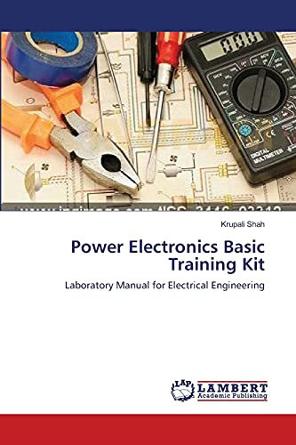 Power Electronics Basic Training Kit: Laboratory Manual for Electrical Engineering