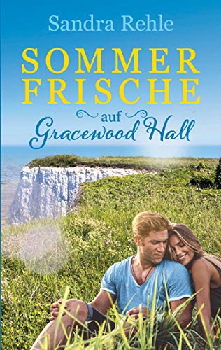 Sommerfrische auf Gracewood Hall