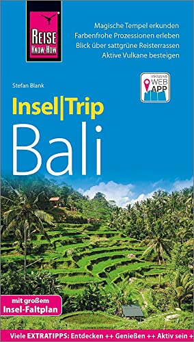 Reise Know-How InselTrip Bali: Reiseführer mit Insel-Faltplan und kostenloser Web-App