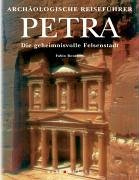 Petra: Die geheimnisvolle Felsenstadt
