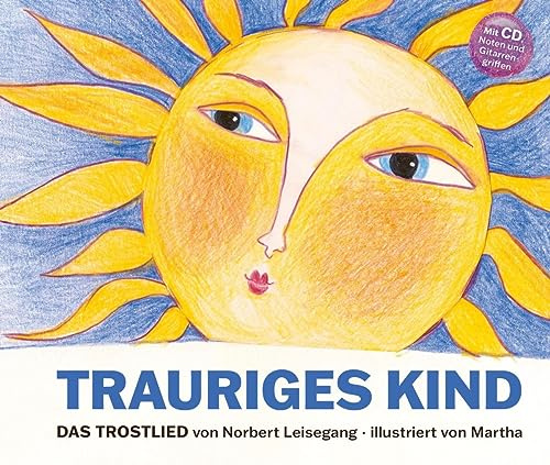 Trauriges Kind (Inkl. Noten &