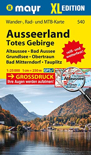 Mayr Wanderkarte Ausseerland, Totes Gebirge XL 1:25.000: Wander-, Rad- und Mountainbikekarte, extra grossdruck, reiß- und wetterfest