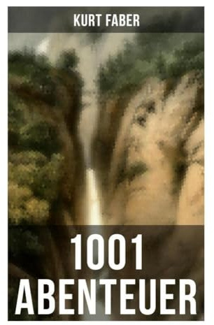 1001 Abenteuer