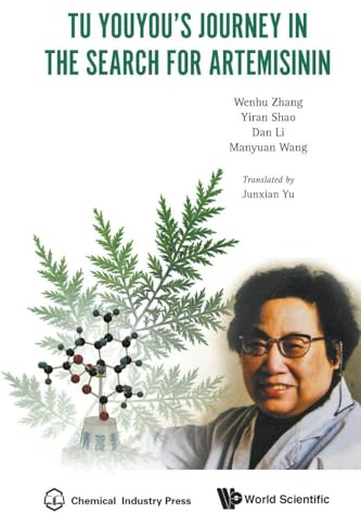 Tu Youyou's Journey In The Search For Artemisinin