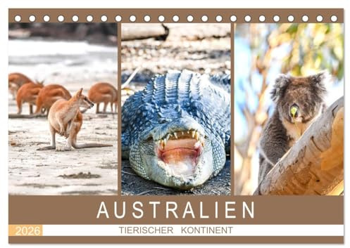 Australien, tierischer Kontinent (Tischkalender 2026 DIN A5 quer), CALVENDO Monatskalender: Die einzigartige Tierwelt des 5. Kontinents in 12 Bildern (CALVENDO Tiere)