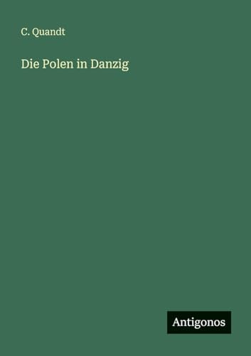 Die Polen in Danzig