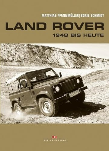 Land Rover: 1948 bis heute
