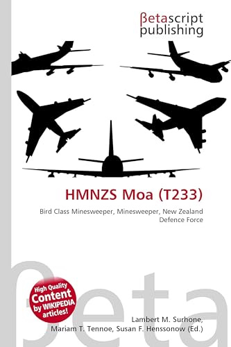 HMNZS Moa (T233): Bird Class Minesweeper, Minesweeper, New Zealand Defence Force