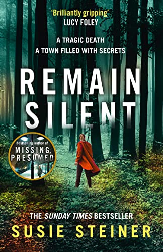 Remain Silent: The gripping new crime thriller from the Sunday Times bestselling author: Book 3 (Manon Bradshaw)