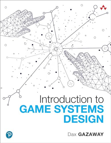 Introduction to Game Systems Design (Game Design)