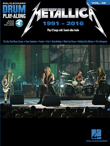 Metallica: 1991-2016: Drum Play-Along Volume 48 [With Access Code] (Hal Leonard Drum Play-Along, Band 48): Includes Downloadable Audio (Hal Leonard Drum Play-Along, 48, Band 48)