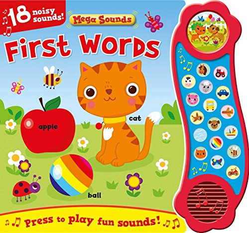 First Words: 18 Noisy Sounds! (Mega Sounds)