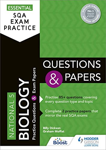 Essential SQA Exam Practice: National 5 Biology Questions and Papers: From the publisher of How to Pass