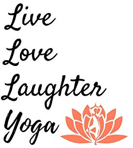 Live Love Laughter Yoga: Yoga Notebook/Journal 120 Pages (6x 9)