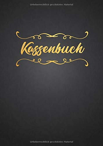 Kassenbuch: Einnahmen und Ausgaben einfach eintragen | Geeignet für Vereine, Selbständige und Kleinunternehmer | DIN A4