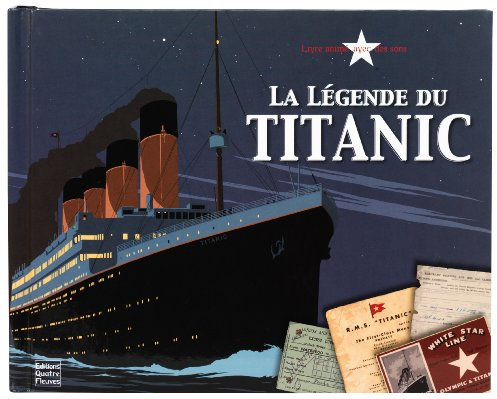 La légende du Titanic