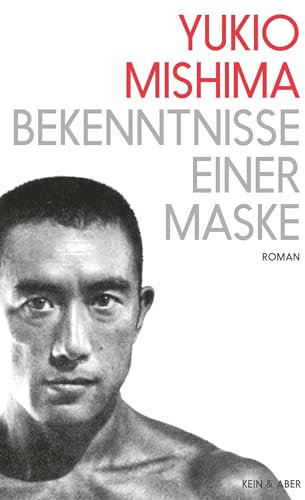 Bekenntnisse einer Maske: Roman