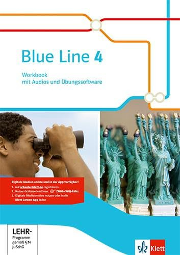 Blue Line 4: Workbook mit Audios und Übungssoftware Klasse 8 (Blue Line. Ausgabe ab 2014)