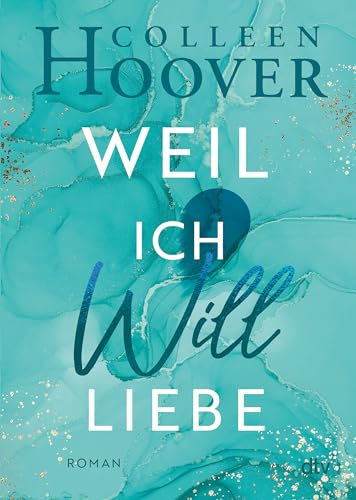 Weil ich Will liebe: Roman | Die deutsche Ausgabe von ›Point of Retreat‹ (Will & Layken-Reihe, Band 2)
