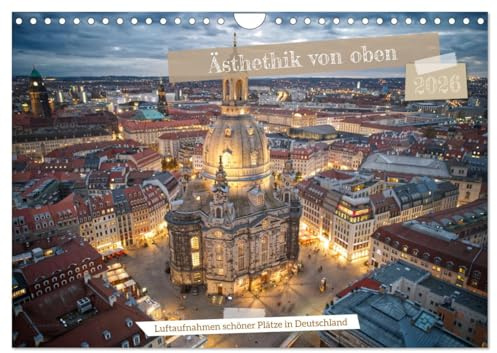 Ästehtik von oben (Wandkalender 2026 DIN A4 quer), CALVENDO Monatskalender: Atemberaubende Aussichten auf schöne Plätze in Deutschland (CALVENDO Natur)