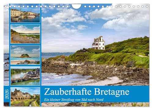 Zauberhafte Bretagne (Wandkalender 2026 DIN A4 quer), CALVENDO Monatskalender: Mit dem Wohnmobil und dem Fahrrad durch die Bretagne und bleiben wo es schön ist! (CALVENDO Orte)