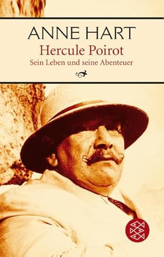 Hercule Poirot: Sein Leben und seine Abenteuer: Sein Leben und seine Abenteuer. Nach Originaldokumenten verfasst