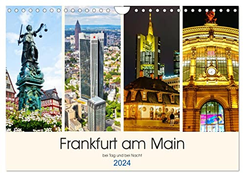 Frankfurt am Main - fotografische Impressionen bei Tag und bei Nacht (Wandkalender 2024 DIN A4 quer), CALVENDO Monatskalender: Eine Fotosammlung aus Frankfurt am Main (CALVENDO Orte)