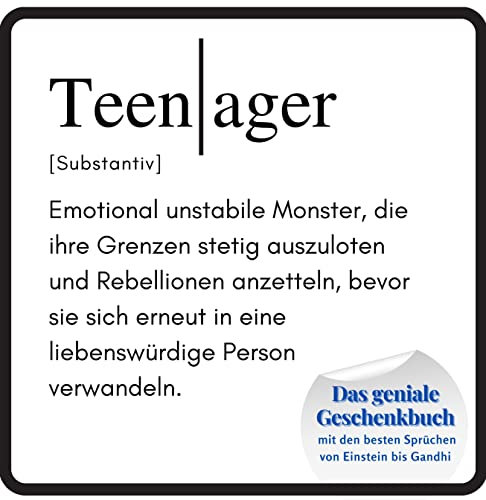Teenager: Das geniale Geschenkbuch mit den besten Sprüchen von Einstein bis Gandhi. Das perfekte Geschenk zum Geburtstag oder zu Weihnachten