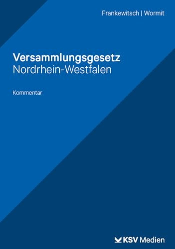 Versammlungsgesetz Nordrhein-Westfalen: Kommentar