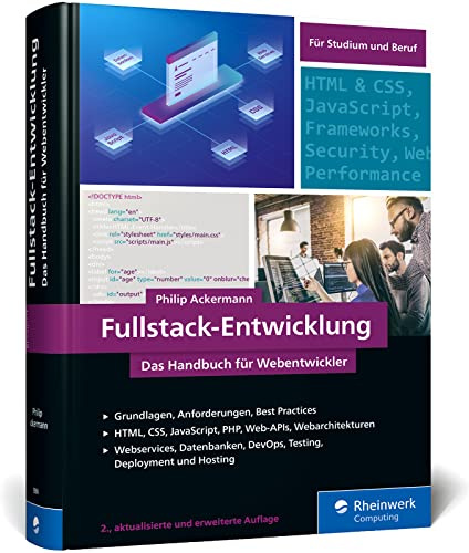 Fullstack-Entwicklung: Das Handbuch für Webentwickler in neuer Auflage. Über 800 Seiten Roadmap