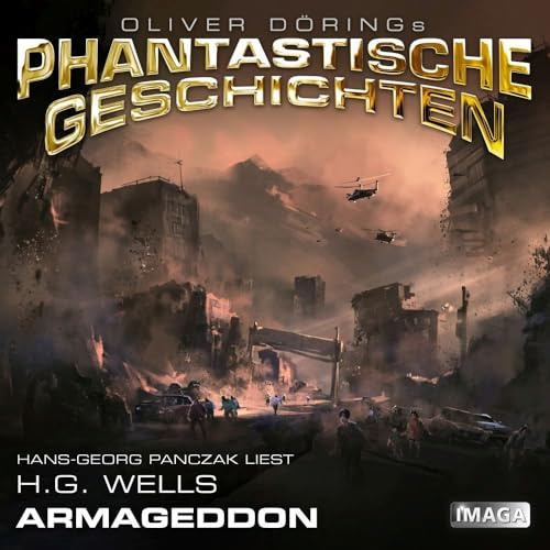 Oliver Dörings Phantastische Geschichten - Armageddon,1 Audio-CD