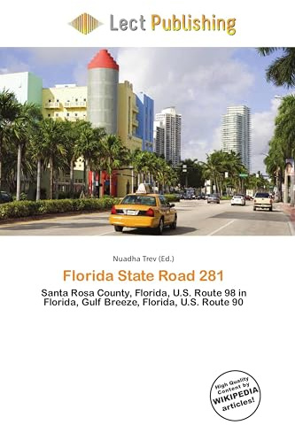 Florida State Road 281: Santa Rosa County, Florida, U.S. Route 98 in Florida, Gulf Breeze, Florida, U.S. Route 90